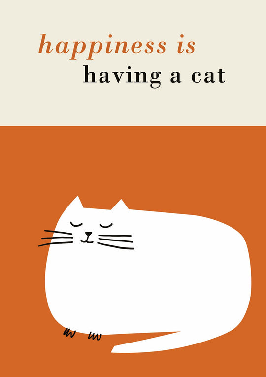 Happiness is having a cat